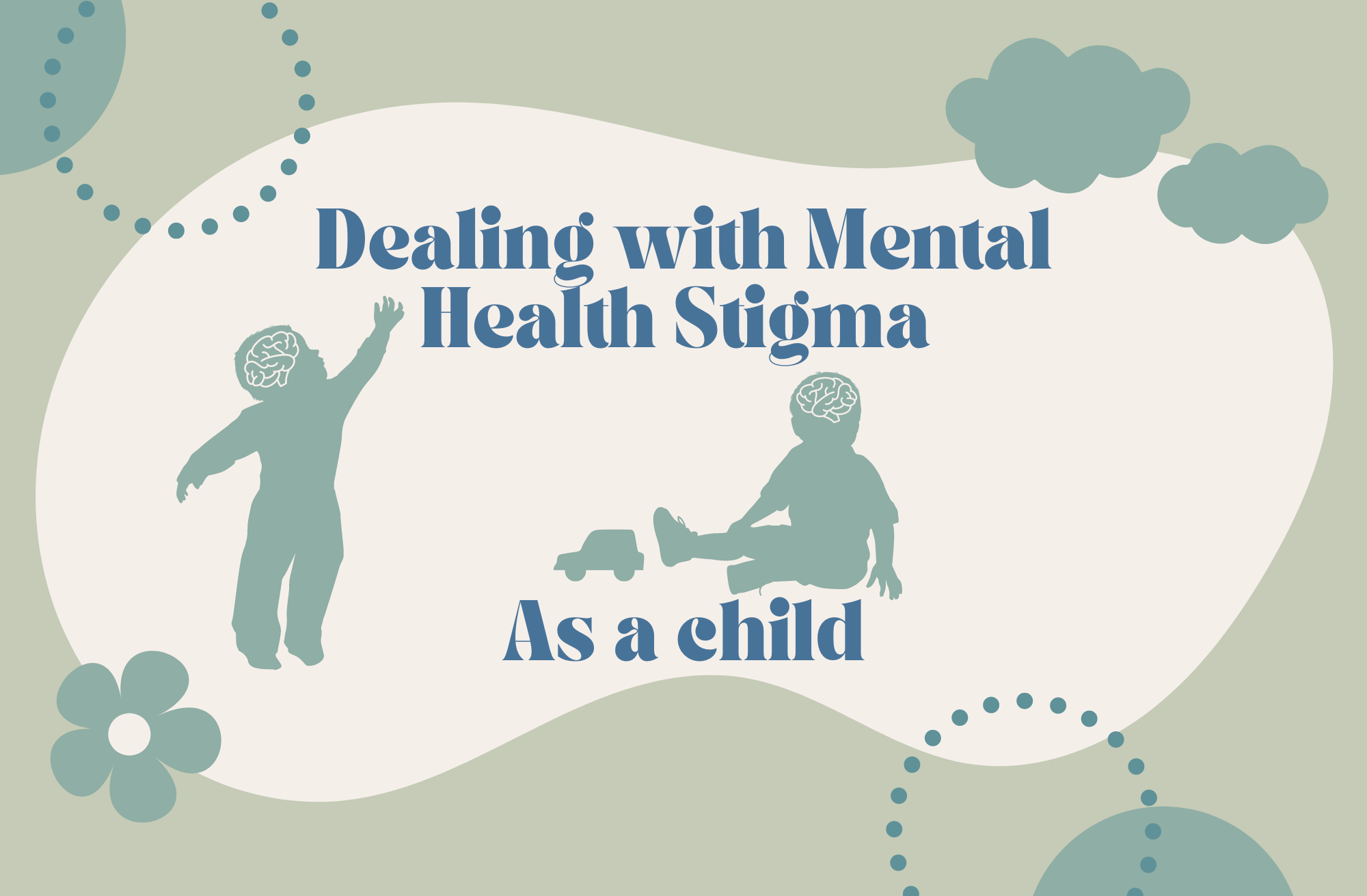 Dealing with Mental Health Stigma as a child